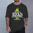 I Just Like To Read READING ELF Book Lover Christmas Holiday T-Shirt Gifts for Him I Just Like To Read READING ELF Book Lover Christmas Holiday T-Shirt Gifts for Him