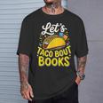 Let's Taco About Books Mexican Pun Bookworm T-Shirt Gifts for Him Let's Taco About Books Mexican Pun Bookworm T-Shirt Gifts for Him