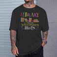 Librarian Adventure Book Reader Library Book T-Shirt Gifts for Him