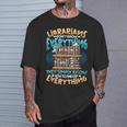 Librarian Book Lover Library Librarian T-Shirt Gifts for Him Librarian Book Lover Library Librarian T-Shirt Gifts for Him