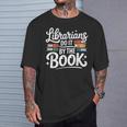 Librarians Do It By The Book Librarian T-Shirt Gifts for Him Librarians Do It By The Book Librarian T-Shirt Gifts for Him