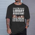 Library Assistant Books Librarian Associate Curator Keeper T-Shirt Gifts for Him Library Assistant Books Librarian Associate Curator Keeper T-Shirt Gifts for Him