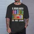 Library Is My Jam Librarian Reader Book Lover T-Shirt Gifts for Him