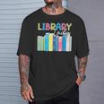 Library Lady Librarian Book Lover T-Shirt Gifts for Him Library Lady Librarian Book Lover T-Shirt Gifts for Him