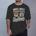Most Likely To Read Books All Summer Reading T-Shirt Gifts for Him