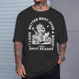 I Look Better Bent Over A Book Smut Reader T-Shirt Gifts for Him I Look Better Bent Over A Book Smut Reader T-Shirt Gifts for Him