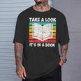 Take a Look Its In a Book T-Shirt Gifts for Him
