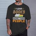 I Love Books More Than People Library Book Lover T-Shirt Gifts for Him
