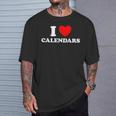 Love Calendars Year Date Book Month Picture Collector T-Shirt Gifts for Him