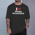 I Love Word Searches Puzzle Book Lover T-Shirt Gifts for Him