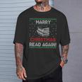 Marry Chistmas Read Again Book Lover Xmas Reader T-Shirt Gifts for Him