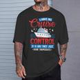I Have No Control It's Like They Just Book Themselves T-Shirt Gifts for Him I Have No Control It's Like They Just Book Themselves T-Shirt Gifts for Him