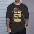 Nur Noch Ein Kapitel Books Reading Reading T-Shirt Gifts for Him