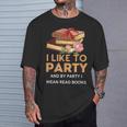 I Like To Party & By Party I Mean Read Books Reading Book T-Shirt Gifts for Him