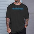 Read A Book For Avid Readers And Book Lovers T-Shirt Gifts for Him Read A Book For Avid Readers And Book Lovers T-Shirt Gifts for Him
