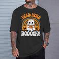 Read More Books Booooks Ghost Pumpkin Cute Teacher Halloween T-Shirt Gifts for Him Read More Books Booooks Ghost Pumpkin Cute Teacher Halloween T-Shirt Gifts for Him