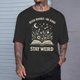 Read Books Be Kind Stay Weird Inspirational Bookworm T-Shirt Gifts for Him