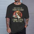 i Read Books And i Know Things Beagle Dog Reading Coffee T-Shirt Gifts for Him