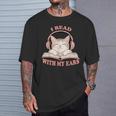I Read With My Ears Lover Cat Audiobook Reader Book T-Shirt Gifts for Him