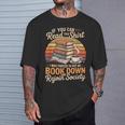 If You Can Read This Shirt Book Down T-Shirt Gifts for Him