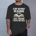 Reading Art For Men Women Reading Book Lover Bookworm Small T-Shirt Gifts for Him