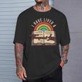 Reading Books Read Library Nerd Geek Literature Bookworm T-Shirt Gifts for Him Reading Books Read Library Nerd Geek Literature Bookworm T-Shirt Gifts for Him
