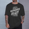 Reading Is Lit Book Lover Reading Teacher For Men Women Kids T-Shirt Gifts for Him