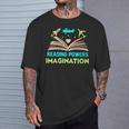 Reading Powers Imagination Book Nerd Reading T-Shirt Gifts for Him