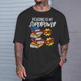 Reading Is My Superpower Book Lover Bookworm Librarian T-Shirt Gifts for Him