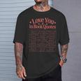 Romantic I Love You In Book Quotes Reader Book Lovers T-Shirt Gifts for Him Romantic I Love You In Book Quotes Reader Book Lovers T-Shirt Gifts for Him