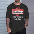 School Librarian Appreciation Don't Read Books T-Shirt Gifts for Him School Librarian Appreciation Don't Read Books T-Shirt Gifts for Him