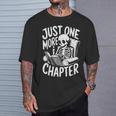 Skeleton Reading Book Halloween Just One More Chapter T-Shirt Gifts for Him Skeleton Reading Book Halloween Just One More Chapter T-Shirt Gifts for Him