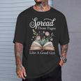 Spread Those Pages Like A Good Girl Bookworm Book Lover T-Shirt Gifts for Him