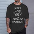 Stay Calm And Read The Book Of Mormon T-Shirt Gifts for Him