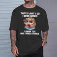 Thats What I Do Read Books Drink Tea Know Things Owl T-Shirt Gifts for Him Thats What I Do Read Books Drink Tea Know Things Owl T-Shirt Gifts for Him