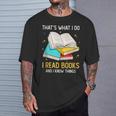 That's What I Do I Read Books And I Know Things Library T-Shirt Gifts for Him
