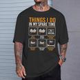 Things I Do In My Spare Time Kids Men Women Book Writer T-Shirt Gifts for Him Things I Do In My Spare Time Kids Men Women Book Writer T-Shirt Gifts for Him