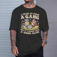 I Tried To Form A Gang But It Turned Into A Book Club Groovy T-Shirt Gifts for Him I Tried To Form A Gang But It Turned Into A Book Club Groovy T-Shirt Gifts for Him