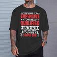 Wait Until You Hire A Stupid One Book Lover Author T-Shirt Gifts for Him