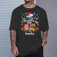 All I Want For Christmas Is Books For Book Worms T-Shirt T-Shirt Gifts for Him