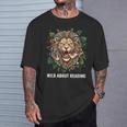 Wild About Reading Lion Head Books Lover Teacher Librarian T-Shirt Gifts for Him