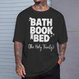 Women's Bath Book Bed Book Lover Self-Care For Women T-Shirt Gifts for Him