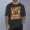 Women's Lift So I Can Carry More Books Reading Lovers Workout T-Shirt Gifts for Him