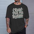 Women's I Read Past My Bedtime Book Lover Reading Quote T-Shirt Gifts for Him