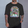 Women's Reading Colors Our World Rainbow Books Kids T-Shirt Gifts for Him