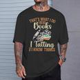 Women's That's What I Do Read Books Handcrafting Lacemaking Tatting T-Shirt Gifts for Him