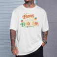 Bans Off Our Books Bookaholic Banned Book Lovers Readers T-Shirt Gifts for Him Bans Off Our Books Bookaholic Banned Book Lovers Readers T-Shirt Gifts for Him