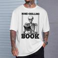 Bone-Chilling Book Book Lover Bookworm Skeleton Book T-Shirt Gifts for Him