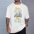 Book Reading Better Read Than Dead Raglan Baseball Tee T-Shirt Gifts for Him