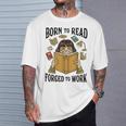 Born To Read Forced To Work Reading Book Lover T-Shirt Gifts for Him Born To Read Forced To Work Reading Book Lover T-Shirt Gifts for Him
